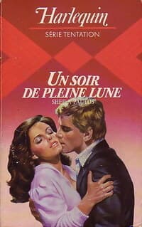 Un soir de pleine lune - Sheila Paulos