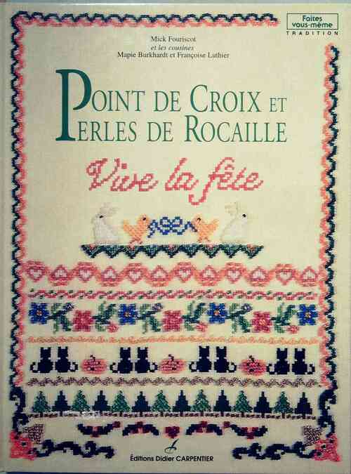 Point de croix et perles de rocaille - Mick Fouriscot